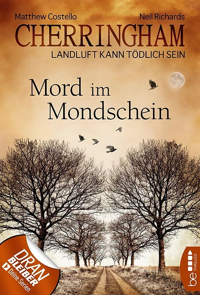 Cherringham - Mord im Mondschein: Landluft kann tödlich sein