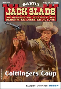 Jack Slade 866: Coltfingers Coup
