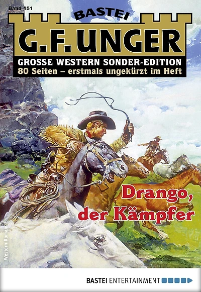 G. F. Unger Sonder-Edition 151: Drango, der Kämpfer