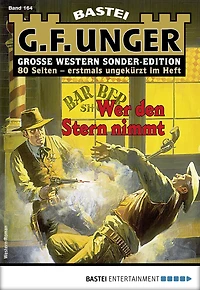 G. F. Unger Sonder-Edition 164: Wer den Stern nimmt