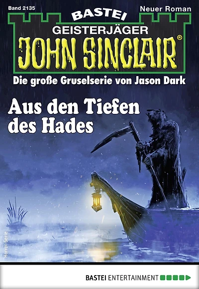 John Sinclair 2135: Aus den Tiefen des Hades