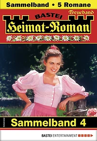 Heimat-Roman Treueband 4: 5 Romane in einem Band
