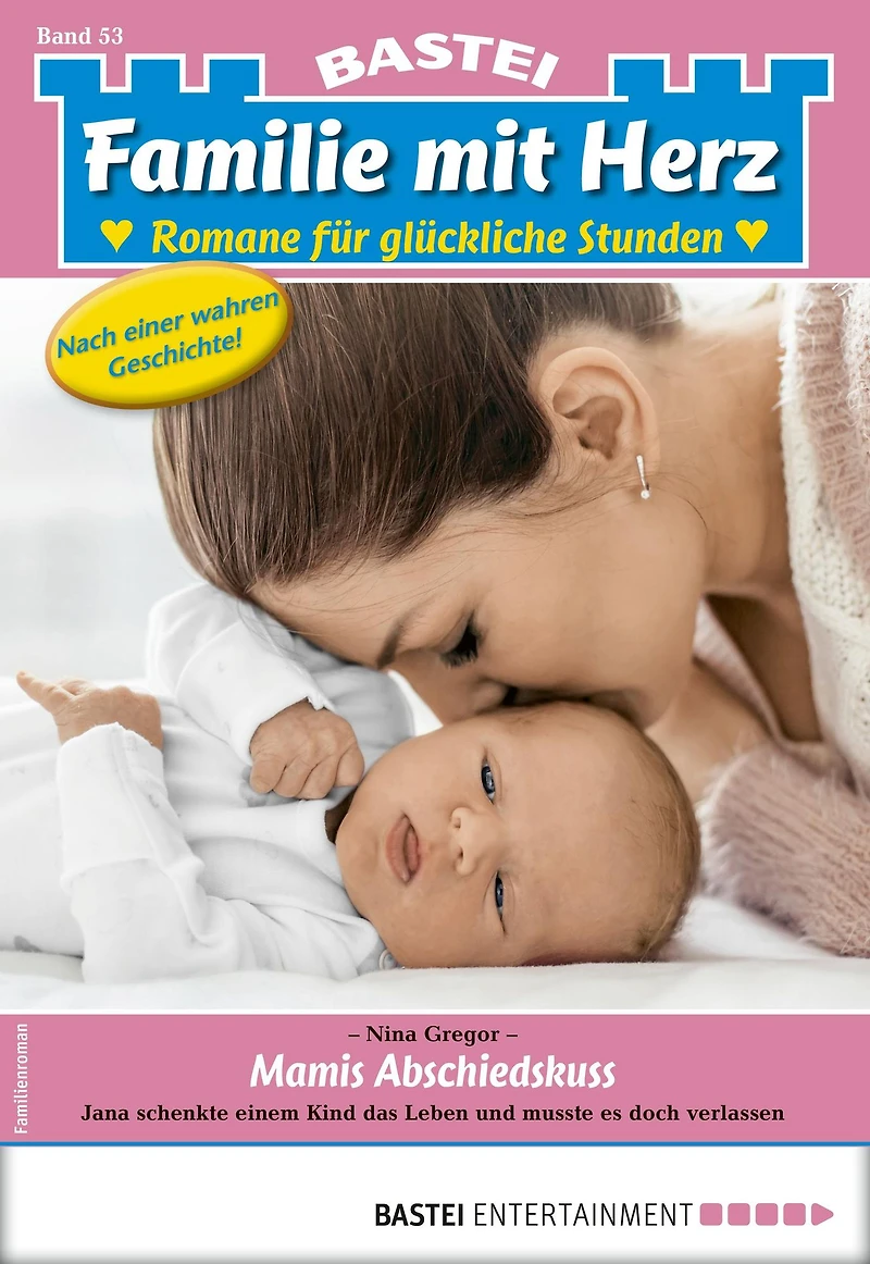 Familie mit Herz 53: Mamis Abschiedskuss