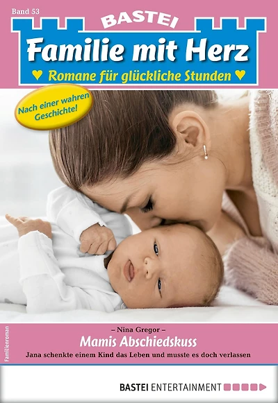 Familie mit Herz 53: Mamis Abschiedskuss