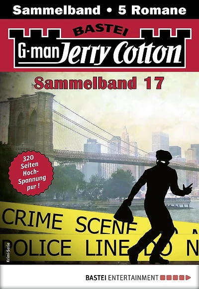 Jerry Cotton Sammelband 17: 5 Romane in einem Band