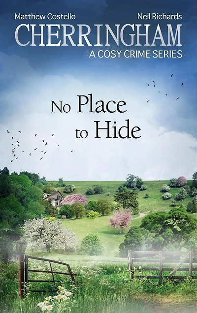 Cherringham - No Place to Hide: A Cosy Crime Series