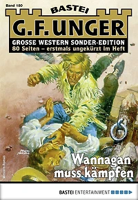 G. F. Unger Sonder-Edition 180: Wannagan muss kämpfen