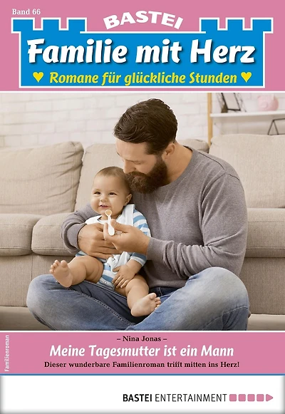 Familie mit Herz 66: Meine Tagesmutter ist ein Mann