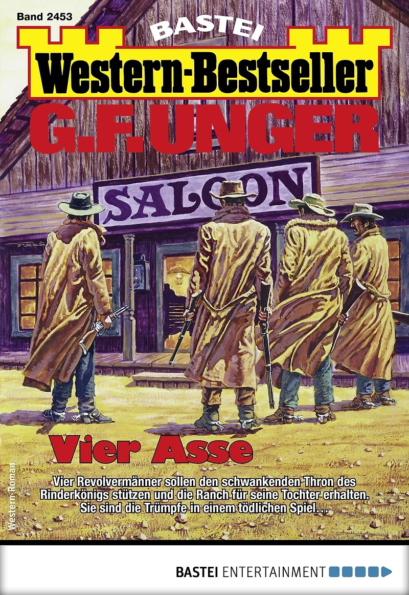 G. F. Unger Western-Bestseller 2453: Vier Asse