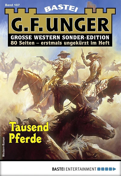 G. F. Unger Sonder-Edition 187: Tausend Pferde