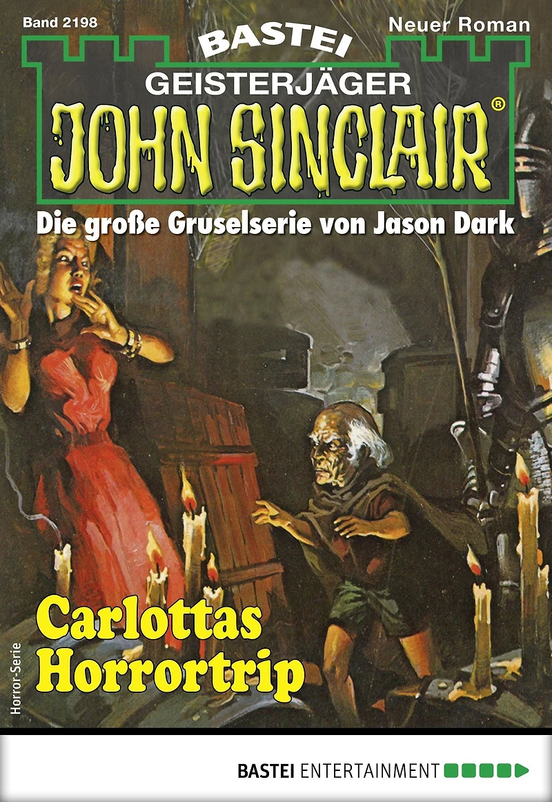 John Sinclair 2198: Carlottas Horrortrip