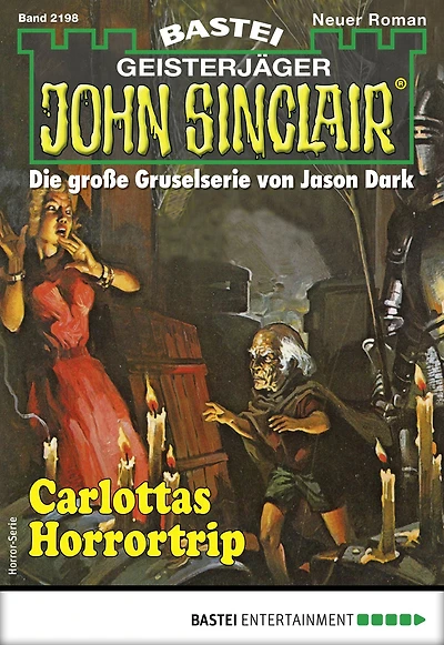 John Sinclair 2198: Carlottas Horrortrip