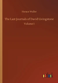 The Last Journals of David Livingstone