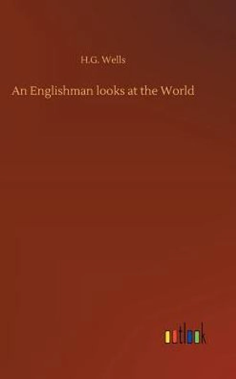 An Englishman Looks At the World