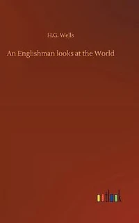 An Englishman Looks At the World