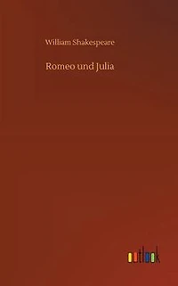 Romeo und Julia