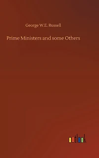 Prime Ministers and Some Others