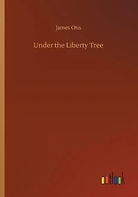 Under the Liberty Tree
