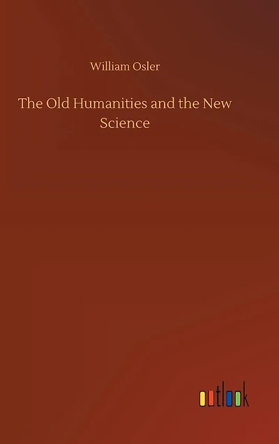 the Old Humanities and New Science