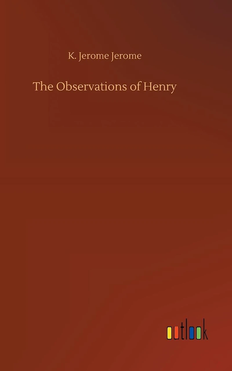The Observations of Henry
