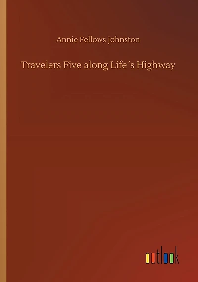Travelers Five along Lifeï¿½s Highway
