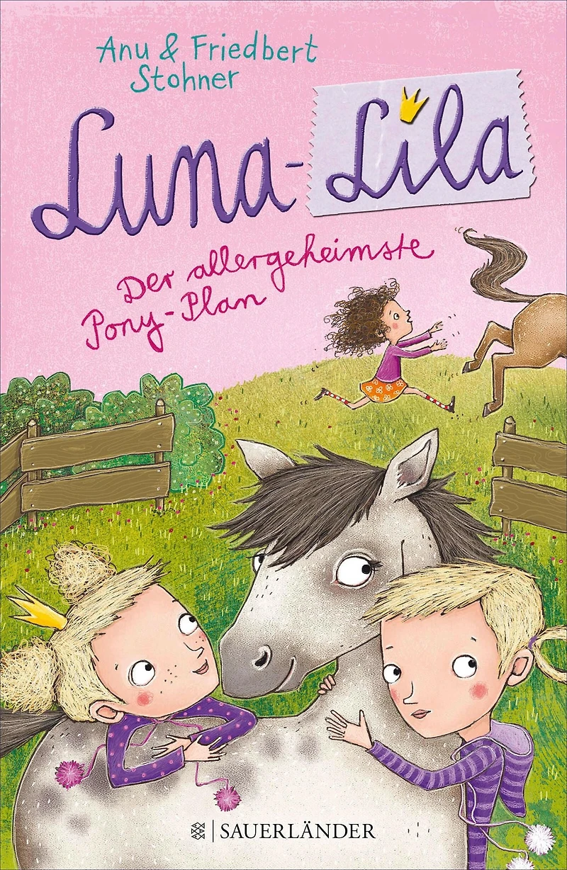 Luna-Lila - Der allergeheimste Pony-Plan (Gekürzte Lesung)