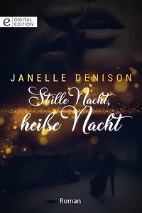 Stille Nacht, heiße Nacht