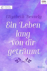 Ein Leben lang von dir geträumt