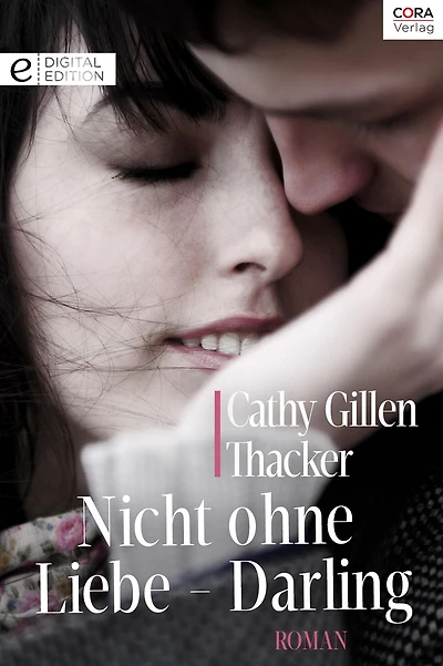 Nicht ohne Liebe - Darling: Digital Edition