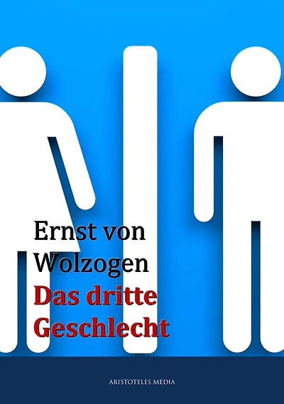 Das dritte Geschlecht: Roman