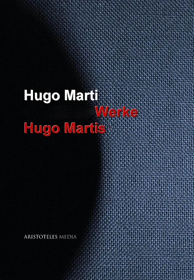 Gesammelte Werke Hugo Martis