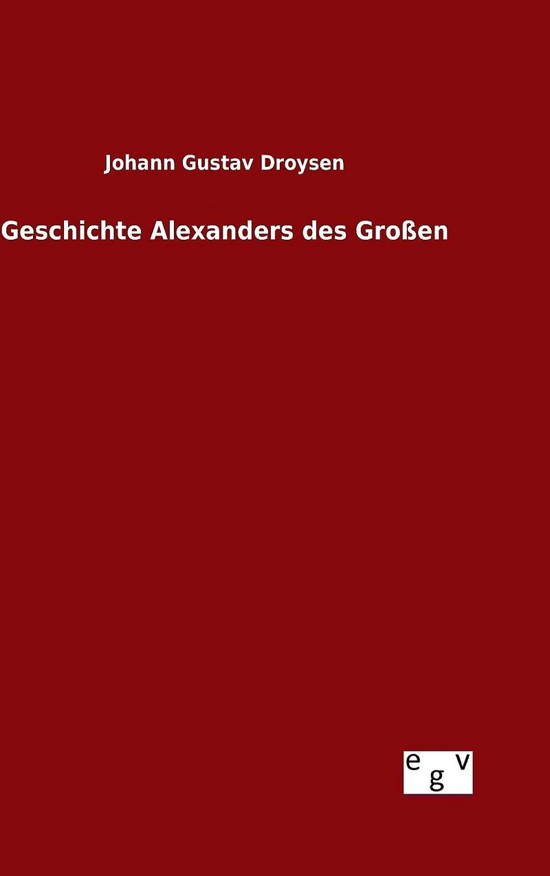 Geschichte Alexanders des Großen