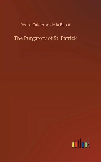 The Purgatory of St. Patrick