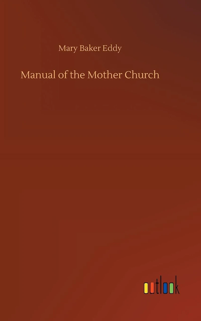 Manual of the Mother Church
