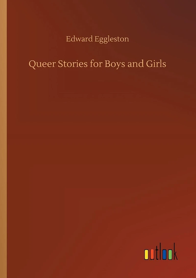Queer Stories for Boys and Girls