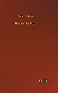 Sketches by Boz