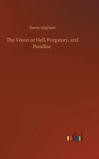 The Vision or Hell, Purgatory, and Paradise