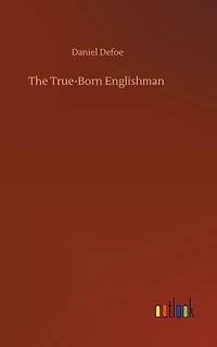 The True-Born Englishman