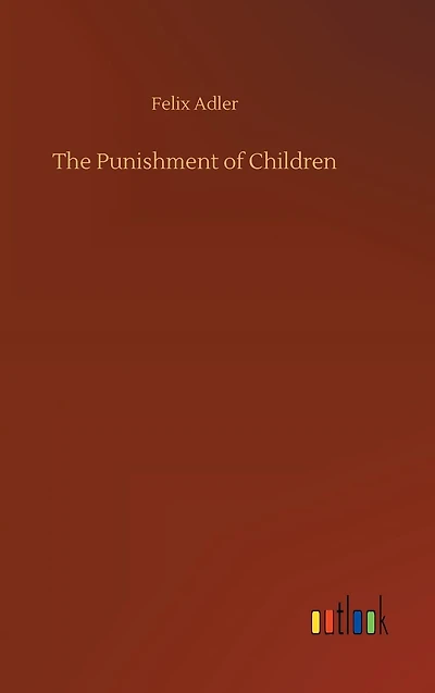 The Punishment of Children