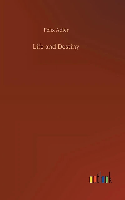 Life and Destiny