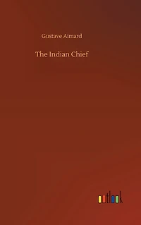 The Indian Chief