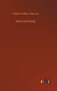 Mind and Body