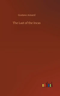 Last of the Incas
