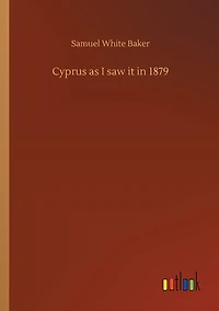 Cyprus as I saw it 1879