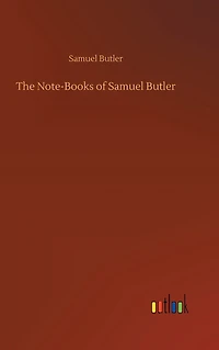 The Note-Books of Samuel Butler
