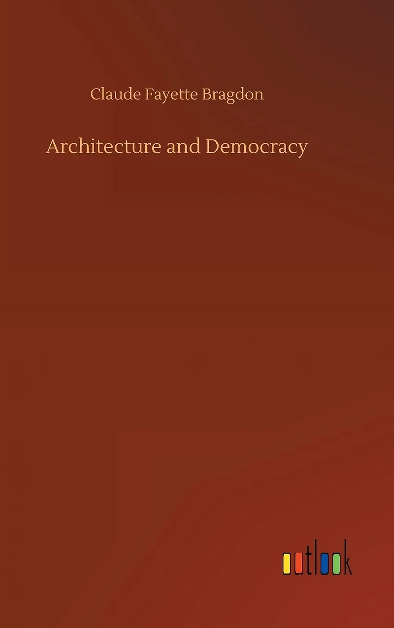 Architecture And Democracy