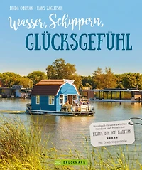 Wasser, Schippern, Glücksgefühl: Hausboot-Reviere zwischen Nordsee und Mittelmeer. Heute bin ich Kapitän. Mit Erlebnisgarantie.