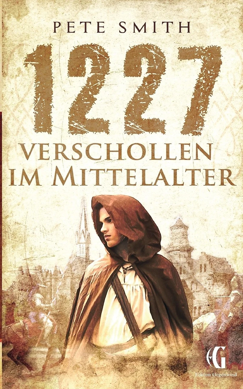 1227 - Verschollen im Mittelalter