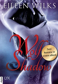 Wolf Shadow: Zwei Romane in einem eBook