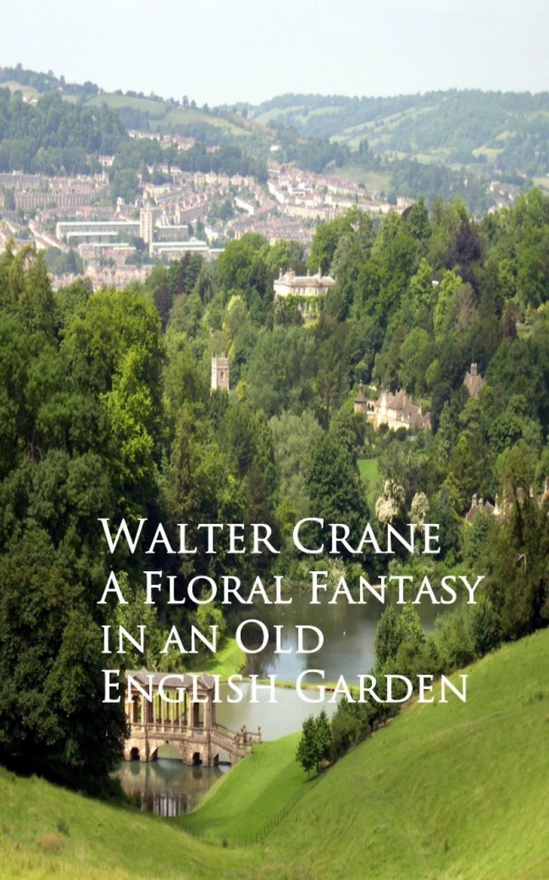 A Floral Fantasy an Old English Garden